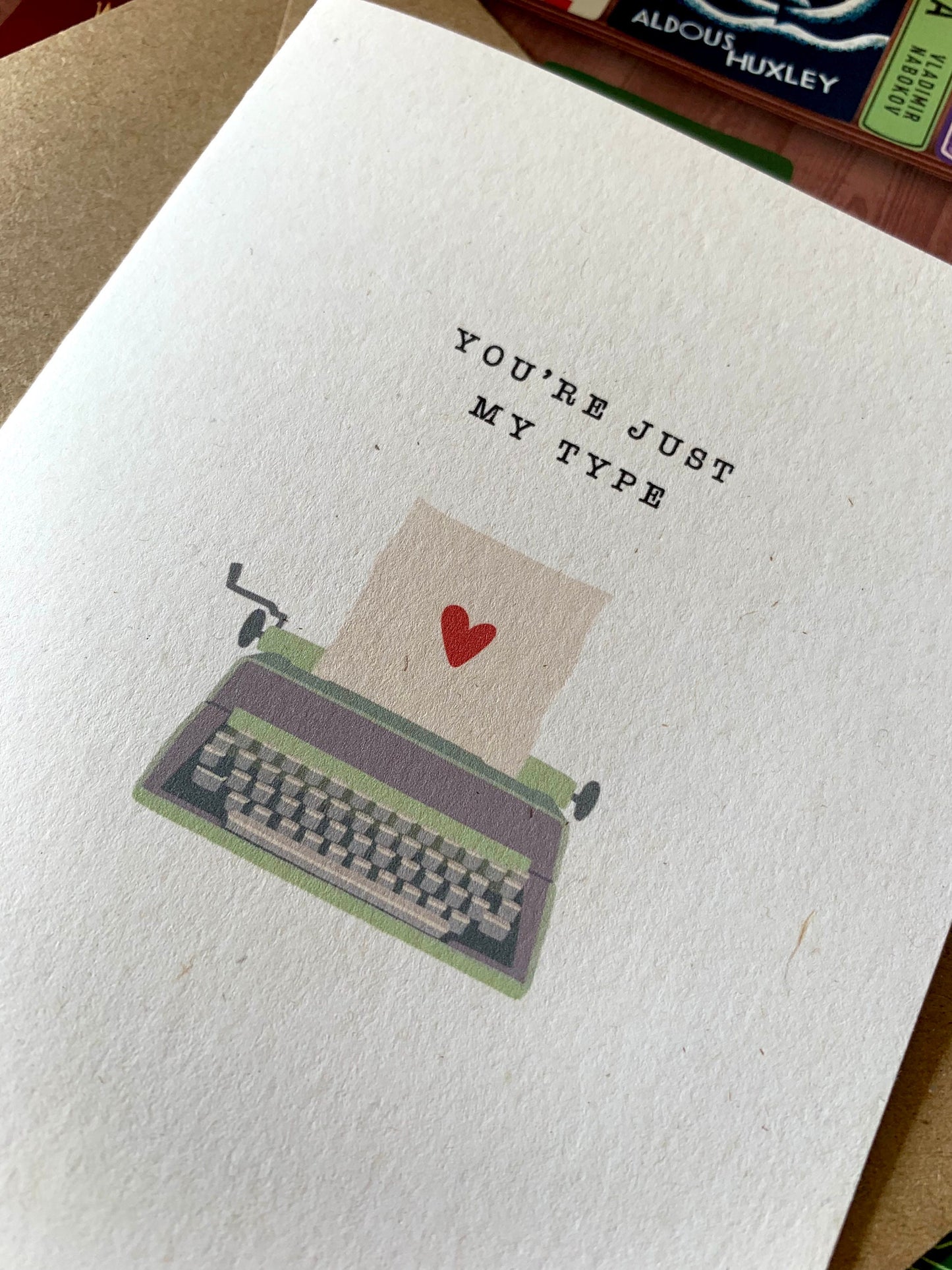 Typewriter "Just My Type" Valentine's / Anniversary Card